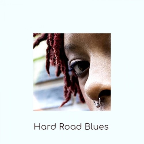 Hard Road Blues