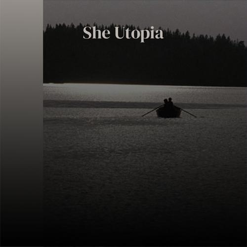 She Utopia