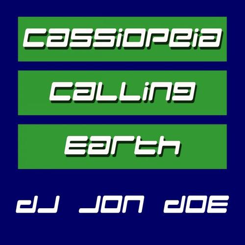 Cassiopeia Calling Earth