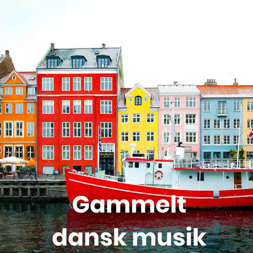 Gammelt dansk musik (Explicit)