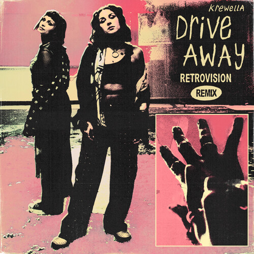 Drive Away (RetroVision Remix) [Explicit]