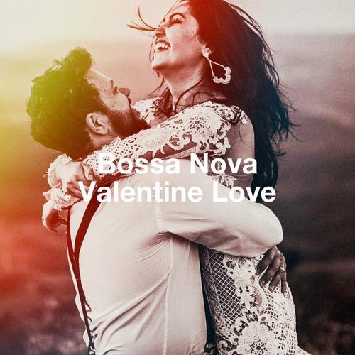 Bossa Nova Valentine Love