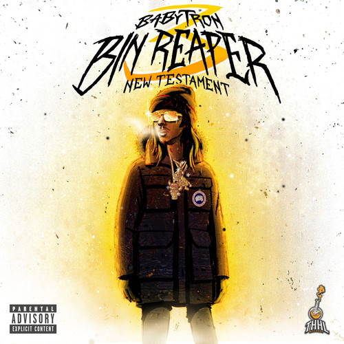 Bin Reaper 3: New Testament (Explicit)