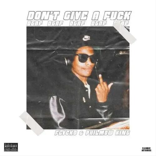 DGAF (Don't Give A Fvck) (feat. Flvcko) [Explicit]