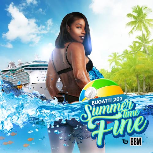 Summer Time Fine (Explicit)