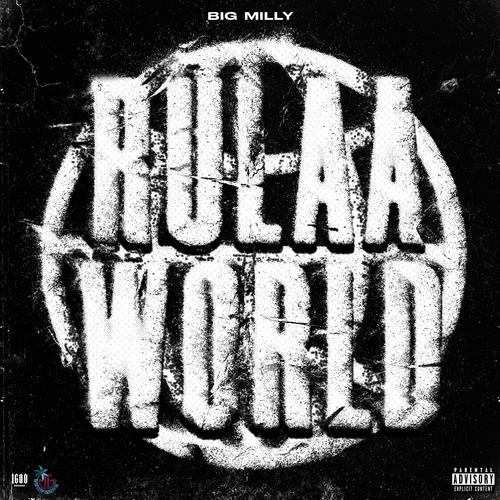 RULAA WORLD (Explicit)