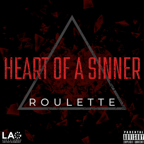 Heart Of A Sinner (Explicit)