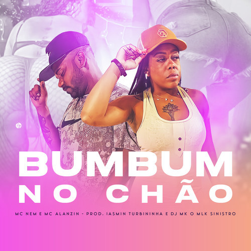 Bumbum no Chão (feat. Mc Alanzin)