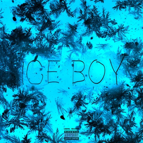 Ice Boy (Explicit)