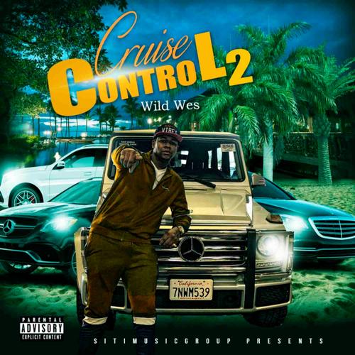 Cruise Control 2 (Explicit)