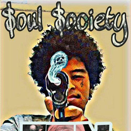 $oul $ociety (Explicit)
