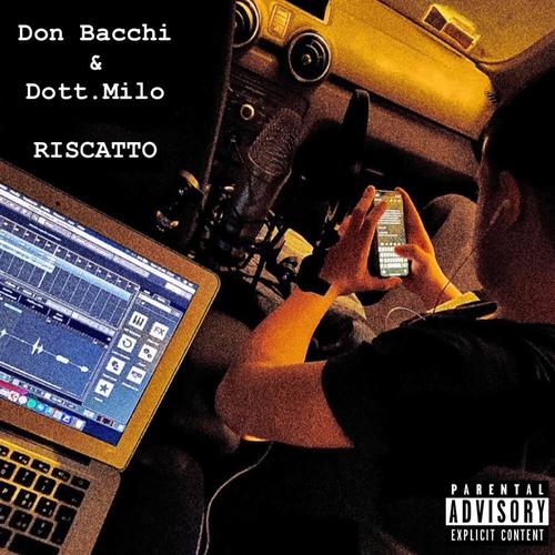 RISCATTO (feat. Dott. Milo) [Explicit]