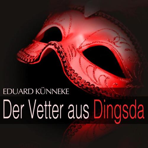 Kuenneke: Der Vetter aus Dingsda