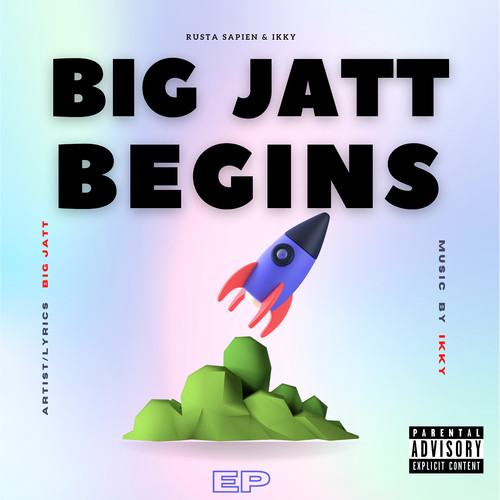 Big Jatt Begins (Explicit)