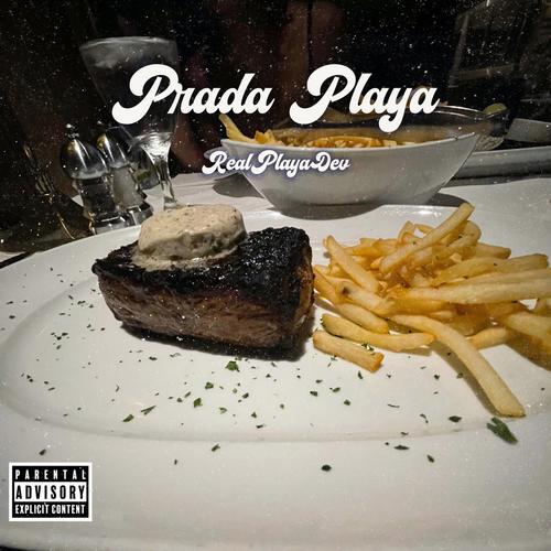 Prada Playa (Explicit)