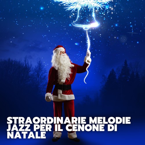 Straordinarie melodie jazz per il cenone di natale