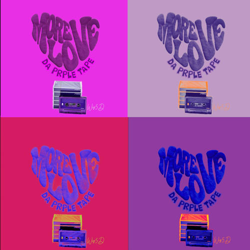 More Love (Da Prple Tape) [Explicit]