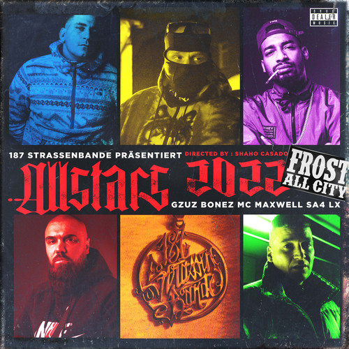 187 Allstars ‘22 (Explicit)