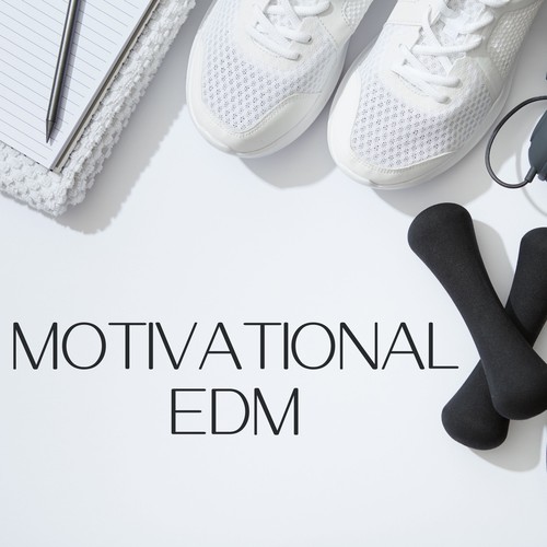 Motivational EDM