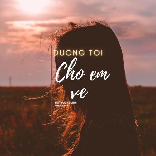 Đường Tôi Chở Em Về (feat. buitruonglinh)