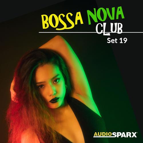 Bossa Nova Club, Set 19