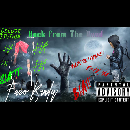 Back From The Dead ( Deluxe Edition) [Explicit]