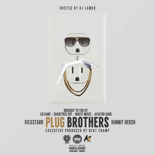 Plug Brothers (Explicit)
