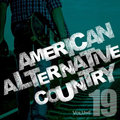 American Alternative Country, Vol. 19