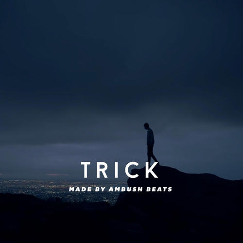 Trick