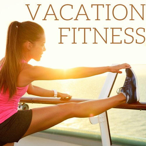 Vacation Fitness