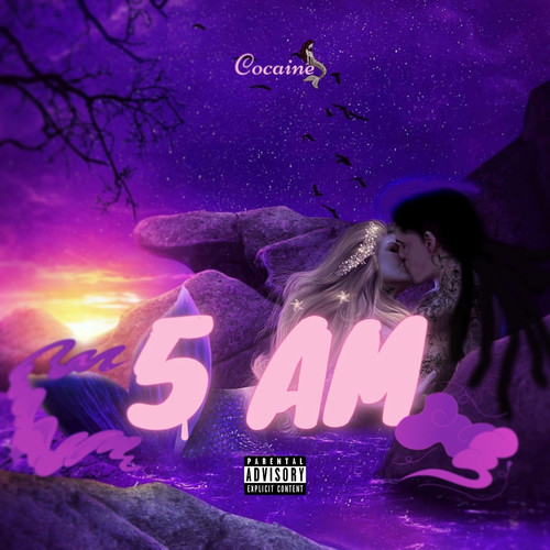 5 AM (Explicit)