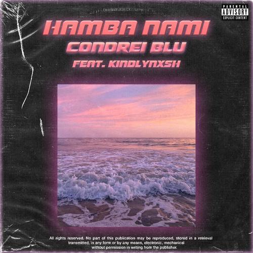 Hamba Nami (feat. KindlyNxsh)