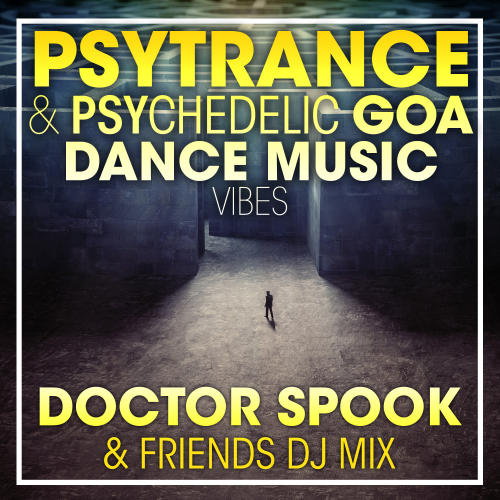 PsyTrance & Psychedelic Goa Dance Music Vibes (DJ Mix)