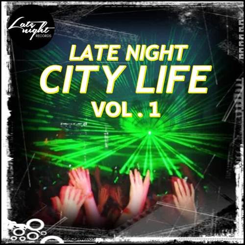 Late Night City Life Vol.1