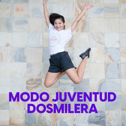 Modo juventud dosmilera (Explicit)