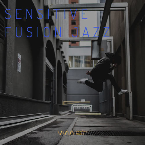 Sensitive Fusion Jazz