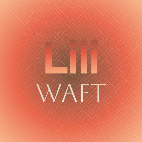 Lili Waft