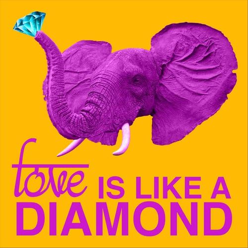 Love Is Like a Diamond