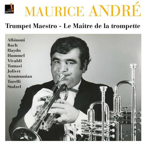 Maurice André: Le trompettiste du siècle