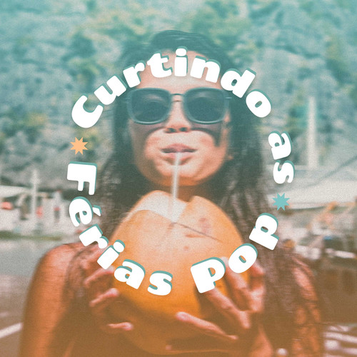 Curtindo as Férias Pop