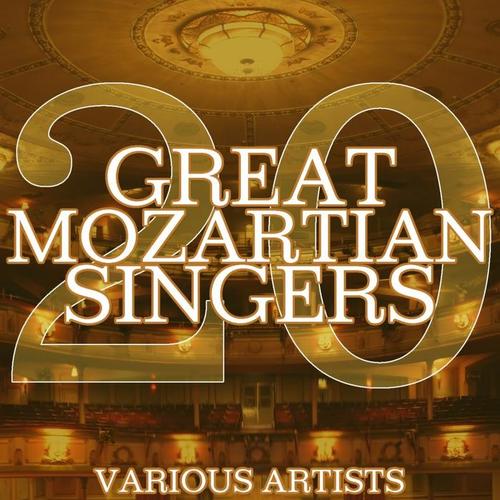 20 Great Mozartian Singers