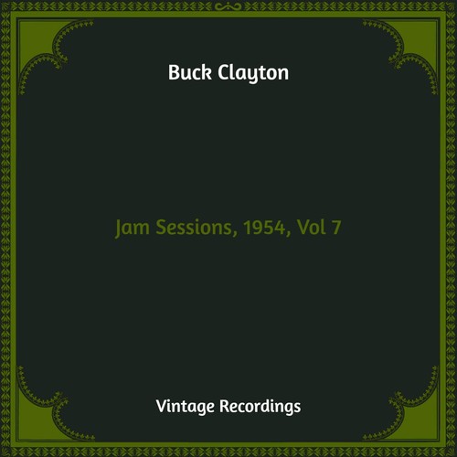 Jam Sessions, 1954, Vol. 7 (Hq Remastered)