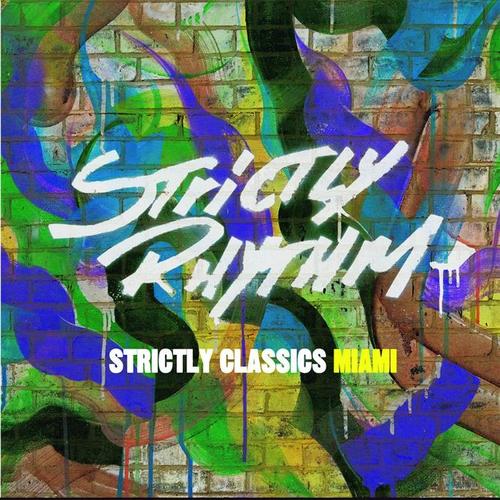 Strictly Classics Miami