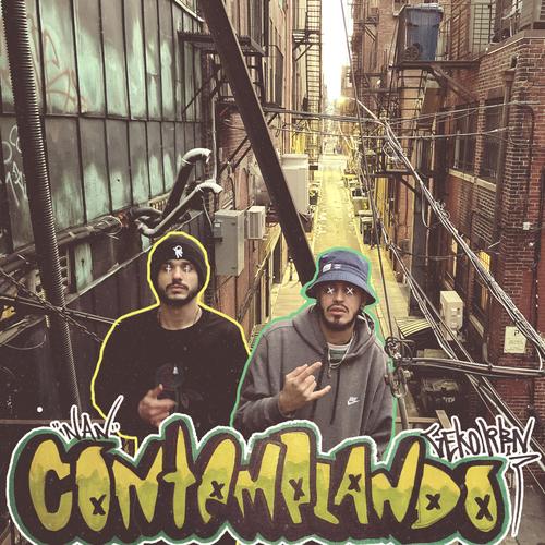 Contemplando (feat. N A N) [Explicit]