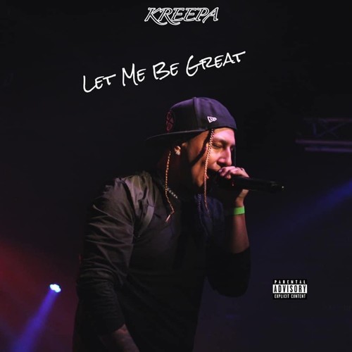 Let Me Be Great (Explicit)