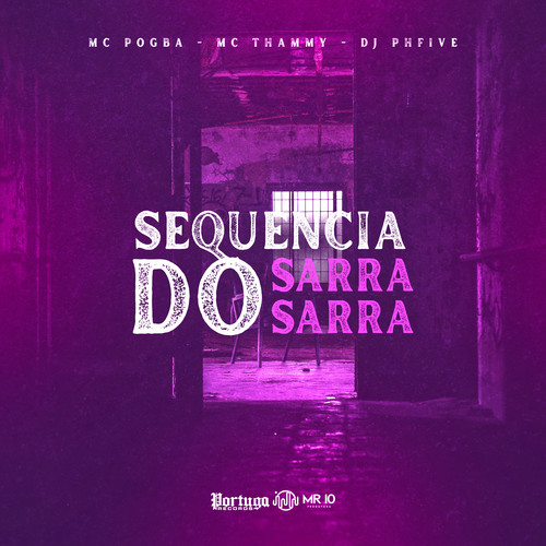 Sequência do Sarra Sarra (Explicit)