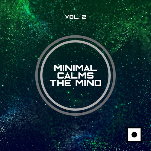 Minimal Calms The Mind, Vol. 2