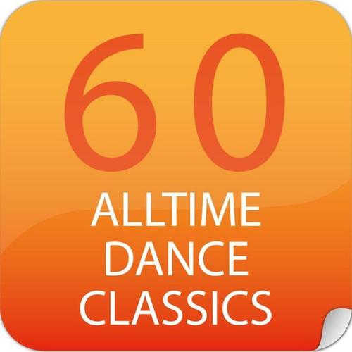 60 Alltime Dance Classics