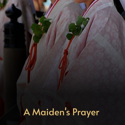 A Maiden's Prayer