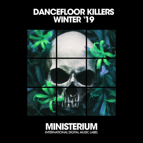 Dancefloor Killers (Winter '19)